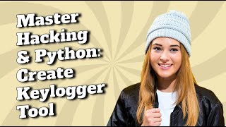 Learn to make Keylogger Hacking Tool with Python in Hindi