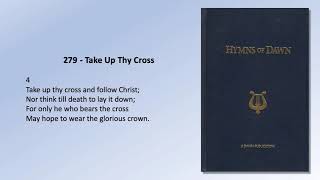 HYMNS OF DAWN: 279 - Take Up Thy Cross (CHRISTIAN RELAXING MUSIC REVIVING SONGS FOR HEART MIND SOUL)