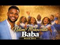 Praise Rays  - Ndimi Makazviita Baba 