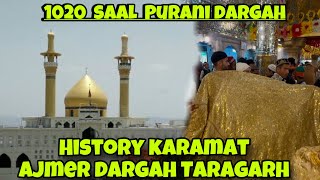 Ajmer taragarh dargah ki history /1050 saal Purani Dargah/mira syed Hussain/ kashmir daily vlogs