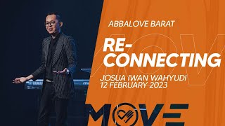 12 FEBUARI 2023 | Josua Iwan Wahyudi - RECONNECTING