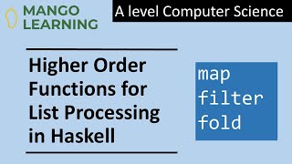 Higher Order Functions for List Processing In Haskell