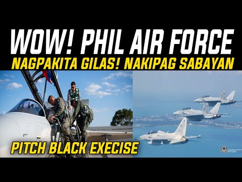 Kakapasok lang Fighter Jet ng Phil AIR FORCE sumabak sa Pitch Black Exercise! Pinabilib ang Mundo!