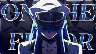 Akame ga Kill! - Esdeath - On The Floor