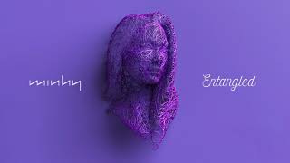 Minhy - Entangled (Audio)