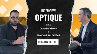 L'interview exclusive d'Olivier Véran au salon mondial de l'optique