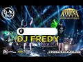 dj fredy terbaru 2025 athena banjarmasin