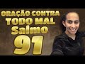 deus livra os seus poderosa oraÇÃo do salmo 91 izabel ferreira