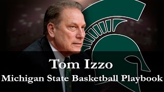 Tom Izzo Michigan State Spartans Basketball Playbook