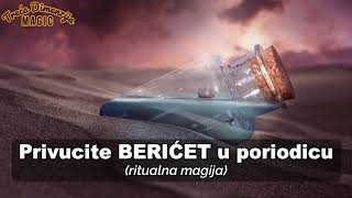 RITUALNA MAGIJA  /  Privucite BERIĆET u poriodicu /