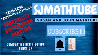 ENGINEERING PROBABILITY AND STATISTICS - 5 CUMULATIVE DISTRIBUTION FUNCTION