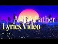 Abba Father official Lyrics Video | De Stanley Brothers 