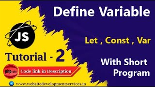 Javascript Variable (Const , Let , Var) | Complete javascript series
