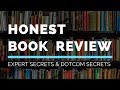 Expert Secrets & Dotcom Secrets: Honest Book Review