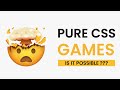 10 Pure CSS Games | No Javascript Games