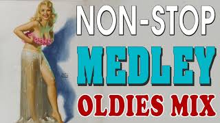 Non Stop Medley Oldies But Goodies - Greatest Hits Golden Oldies Songs 50's 60's 70's 80's