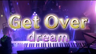 【ピアノ】「Get Over(dream)」弾いてみた Piano Cover ヒカルの碁