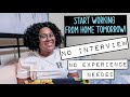 Start Working From Home | NO INTERVIEW | NO EXPERIENCE