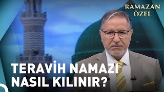 Teravih Namazı Kılarken Dikkat Edilmesi Gerekenler? | Prof. Dr. Mustafa Karataş ile Sahur Vakti