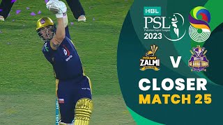 Closer | Peshawar Zalmi vs Quetta Gladiators | Match 25 | HBL PSL 8 | MI2T
