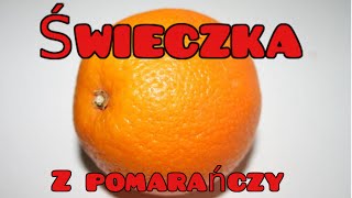 Jak zrobić świeczkę z pomarańczy/mandarynki