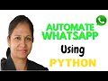Send Whatsapp Message Using Python | Whatsapp Automation Tutorial