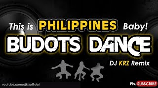 This is Philippines Baby! | Viral Budots Hits 2021  ( DJ KRZ RMX ) Drop Vrsn.