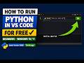 How to Install Python & Run First Program in VS Code  Windows 1011 Beginners Guide 2026