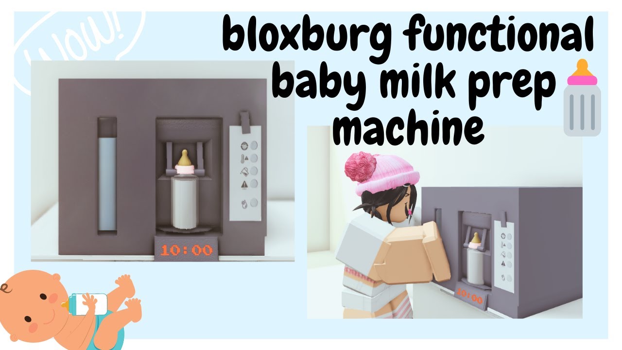 Bloxburg Baby Milk Machine - Working!!![roblox - YouTube