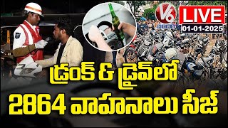 Live :  Police Seize 2864 Vehicles in Drunk and Drive Tests | New Year's Eve | V6 News