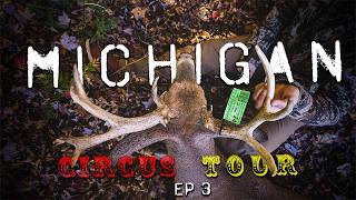 A Non Typical Michigan Archery Hunt | The Circus Tour