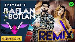 Raflan Te Botlan REMIX by FY STUDIO Shivjot Meenakshi The Boss Latest New Punjabi Song 2021