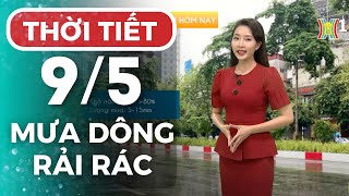 Dự báo thời tiết Hà Nội hôm nay ngày 09/05 | Thời tiết Hà Nội mới nhất | Thời tiết 3 ngày tới