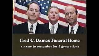 Fred C. Dames Funeral Home (Joliet, IL) commercial (2004)
