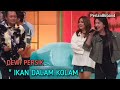 Dewi persik | Ikan Dalam Kolam | Live Perlan86 Band