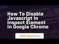 how to disable javascript in inspect element in google chrome