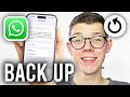 How To Back Up WhatsApp Chats On iPhone - Full Guide