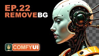 ComfyUI Tutorial Series Ep 22: Remove Image Backgrounds with ComfyUI or Photoshop