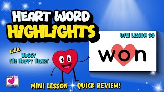 3-Minute Lesson for Sight Word WON | UFLI Lesson 90 Irregular Heart Word | Great for Review!