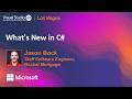What's New in C# | VS Live! Las Vegas 2026