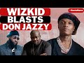 WIZKID Insults Don Jazzy & DAVIDO Over Afrobeats Banter | Music Experts & Fans Disappointed In Wizzy