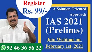 A Solution Oriented Approach to IAS 2021 (Prelims) Join the Webinar on February 1- KalyanIAS.com