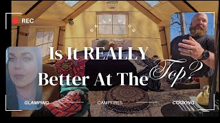 Is It REALLY Better at the Top? **NEW TENT ALERT**