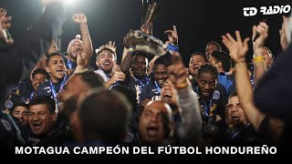 Llegó la 19: Motagua es campeón del fútbol hondureño  | TD RADIO.