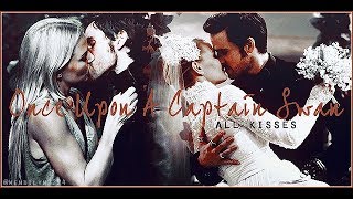 Once Upon A Captain Swan - All Kisses - Through 07x02 - A Pirate's Life