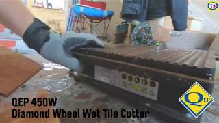 Demo Video: The QEP Diamond Wheel Wet Tile Cutter | Toolstation