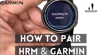 How to pair Heart Rate Monitor to a Garmin watch