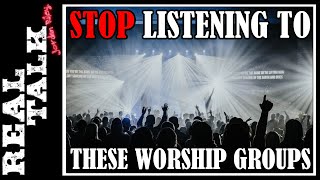 False Worship Bands Exposed