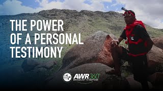 ​​​The Power of a Personal Testimony | AWR360° Miracle Story