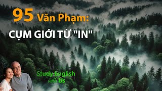 Study English - Văn Phạm: CỤM GIỚI TỪ \